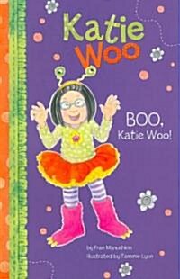 Boo, Katie Woo! (Paperback)