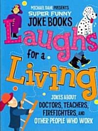 Laughs for a Living (Paperback)