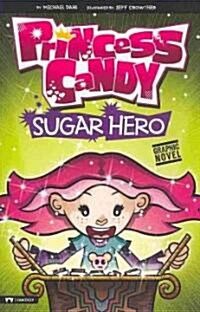 Sugar Hero (Paperback)