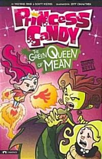 The Green Queen of Mean (Paperback)