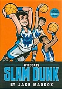 Wildcats Slam Dunk (Paperback)