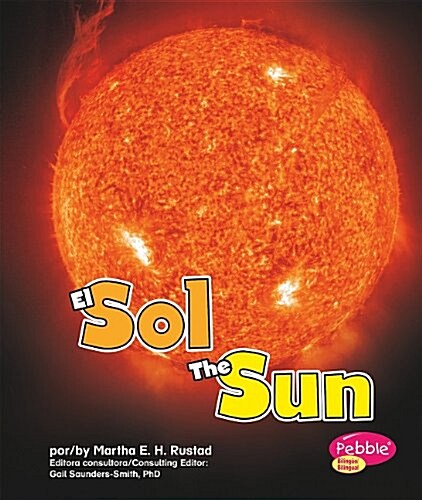 El Sol/The Sun (Library Binding)