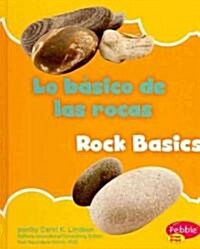 Lo B?ico de Las Rocas/Rock Basics (Hardcover)