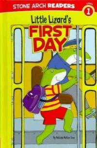 Little Lizard's First Day (Library Binding)