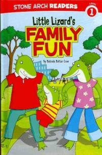 Little Lizard's Family Fun (Library Binding)