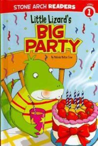 Little Lizard's Big Party (Library Binding)