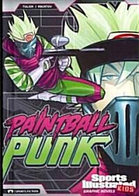 Paintball Punk (Hardcover)
