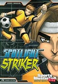 Spotlight Striker (Paperback)