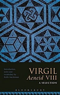 Virgil Aeneid VIII: A Selection (Paperback)