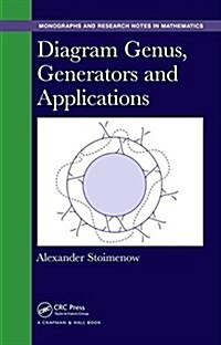 Diagram Genus, Generators, and Applications (Hardcover)