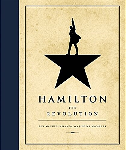 Hamilton: The Revolution (Hardcover)
