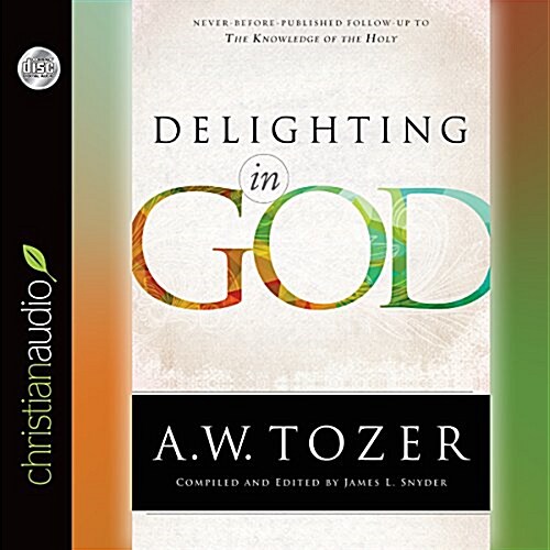 Delighting in God (Audio CD, Unabridged)