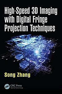 [중고] High-speed 3d Imaging With Digital Fringe Projection Techniques (Hardcover)