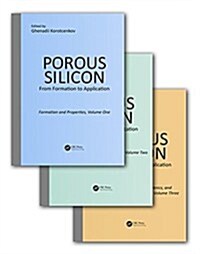 Porous Silicon: From Formation to Application, Three Volume Set (Hardcover)