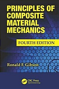 Principles of Composite Material Mechanics (Hardcover, 4)