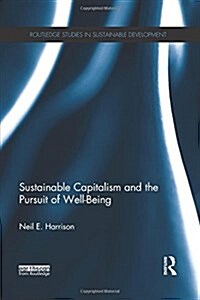 Sustainable Capitalism and the Pursuit of Well-being (Paperback)