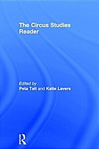 The Routledge Circus Studies Reader (Hardcover)