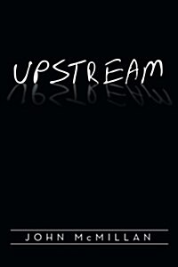 Upstream (Paperback)