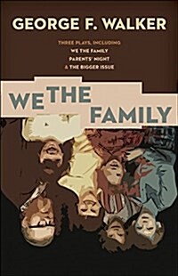 We the Family: A Play (Paperback)