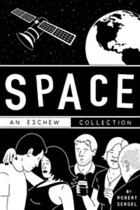 Space: An Eschew Collection (Paperback)