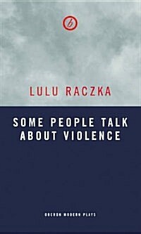 Some People Talk About Violence (Paperback)