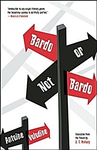 Bardo or Not Bardo (Paperback)