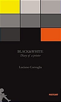 Black&white Diary of a Printer (Paperback)