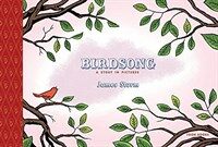 Birdsong: A Story in Pictures: Toon Level 1 (Hardcover)