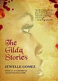 The Gilda Stories (Paperback, 25, Anniversary, Ex)