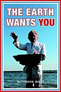 The Earth Wants You (Paperback)
