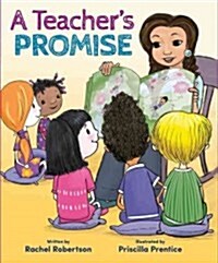 A Teachers Promise (Hardcover)