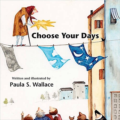 Choose Your Days (Hardcover)