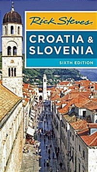 Rick Steves Croatia & Slovenia (Paperback, 6th)