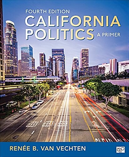 California Politics: A Primer (Paperback, 4)