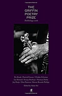 The Griffin Poetry Prize Anthology (Paperback, 2016)