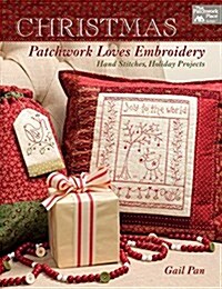 Christmas Patchwork Loves Embroidery (Paperback)
