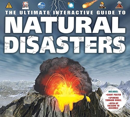 The Ultimate Interactive Guide to Natural Disasters [With Poster and Map] (Spiral)