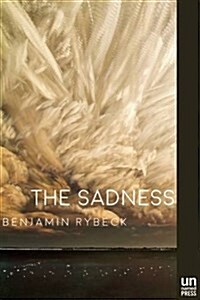 The Sadness (Paperback)