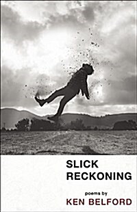 Slick Reckoning (Paperback)