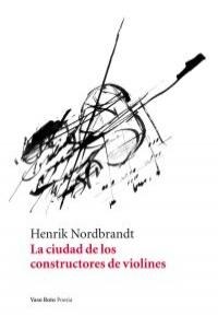 La ciudad de los constructores de violines (Paperback)