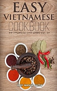 Easy Vietnamese Cookbook (Paperback)
