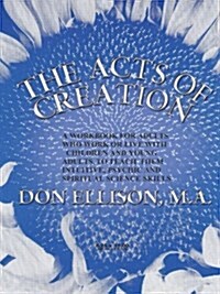 Acts of Creation (Paperback)