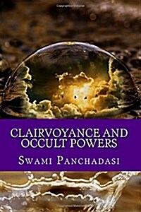 Clairvoyance and Occult Powers (Paperback)