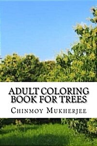 Adult Coloring Book for Trees (Paperback, CLR)