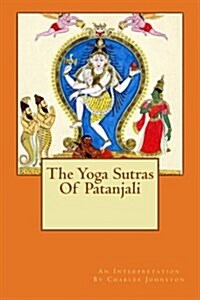 The Yoga Sutras of Patanjali (Paperback)