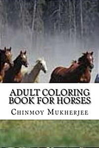 Adult Coloring Book for Horses (Paperback, CLR)