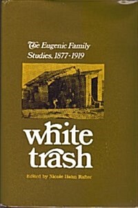 White Trash (Hardcover)