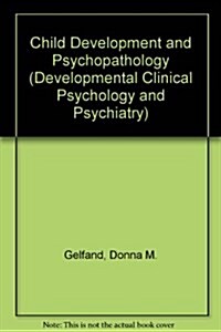 Child Development and Psychopathology (Hardcover)