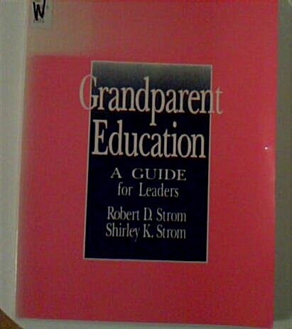 Grandparent Education (Paperback)