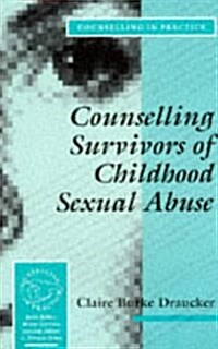 [중고] Counselling Survivors of Childhood Sexual Abuse (Paperback)